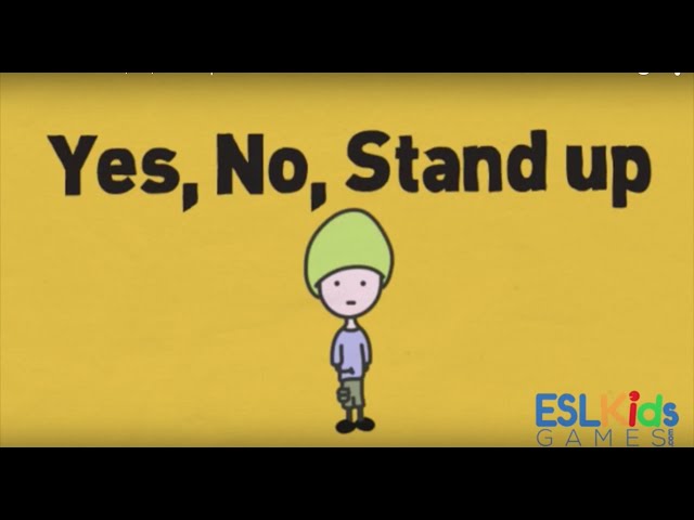 ESL Warmer: Yes, No, Stand up