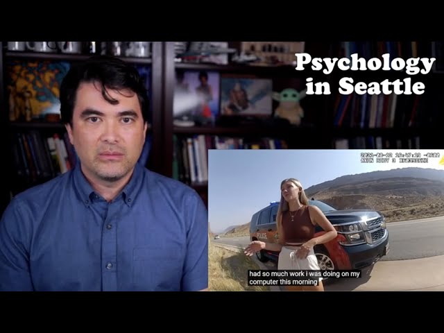 Gabby Petito Police Video - Therapist Reaction