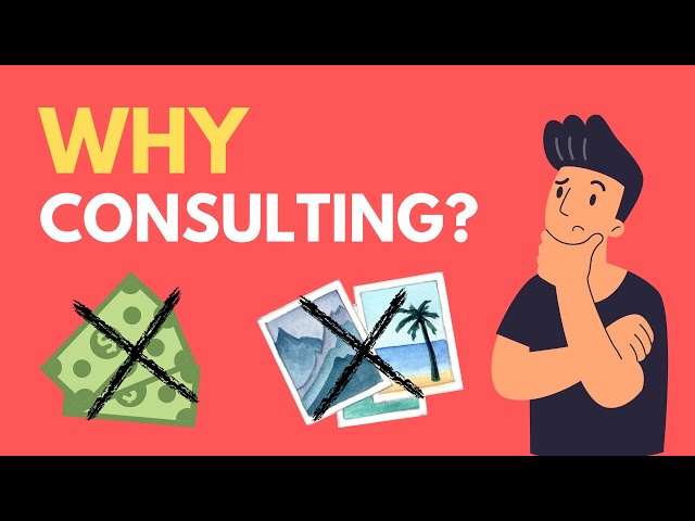 Why Consulting? | The Best Interview Answers to Give