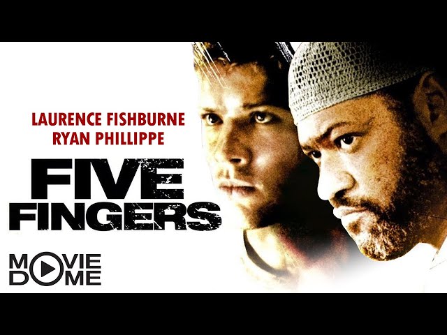 Five Fingers - mit Laurence Fishburne & Ryan Phillippe - Ganzen Film kostenlos schauen bei Moviedome