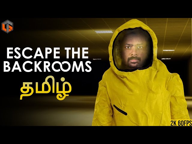 அறை Escape the Backrooms Tamil | Horror Game Live TamilGaming