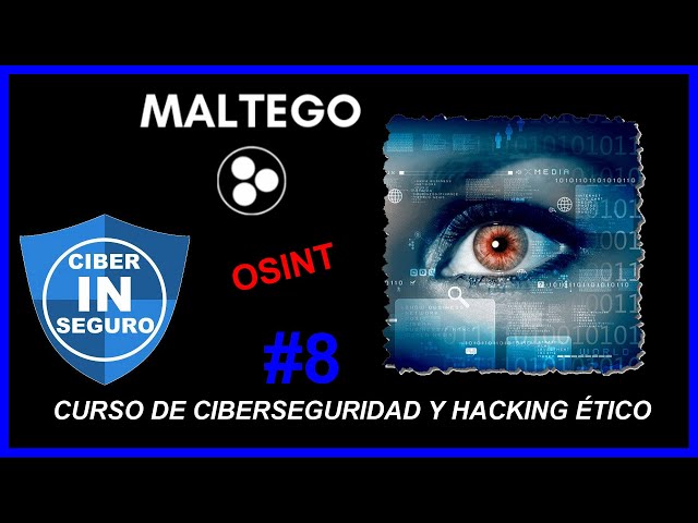 MALTEGO - OSINT - Hacking Ético || Curso de Ciberseguridad y Hacking Ético