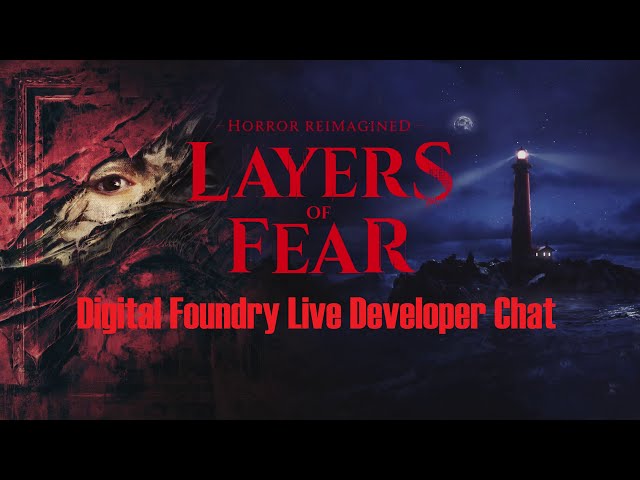 Inside Layers of Fear on Unreal Engine 5