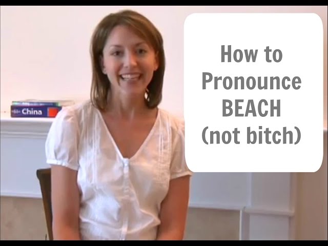 How to pronounce BEACH 🏖 (not BITCH)- American English Pronunciation Lesson