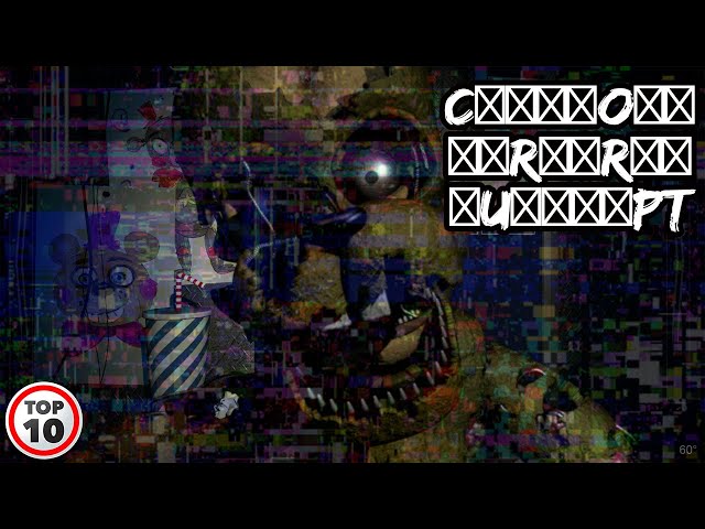 Top 10 Scary FNAF Glitches - Part 2