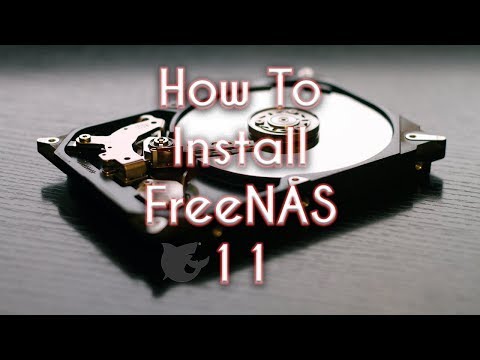 How to Install FreeNAS 11