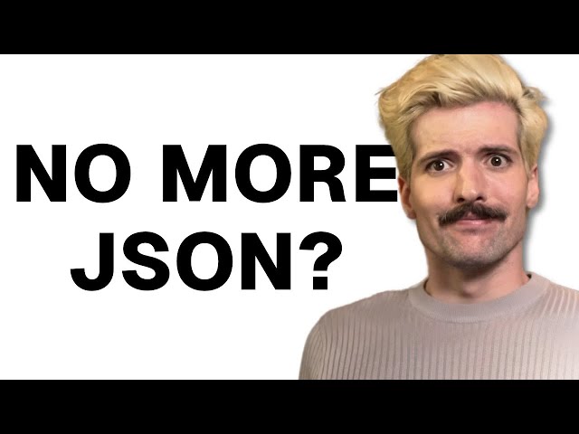 I'm Anti JSON, Here's Why