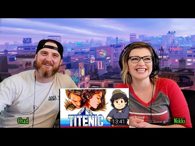Hat Guy & Nikki React to Titenic - JonTron (Reaction)
