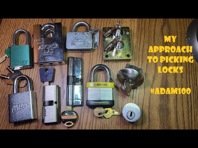 My Approach to Picking Locks #Adam100 @thecompguy