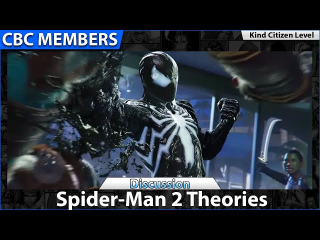 Spider-Man 2 Theories [Members]
