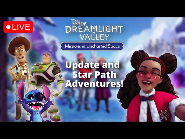 🔴 Finally Starting the Star Path! - Disney Dreamlight Valley | Missions... Update Part 3