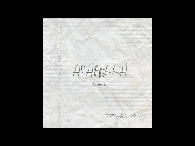 MIKOLAS - Acapella (Official Acoustic Audio)