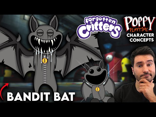 What Needs To Be In Poppy Playtime | Smiling Critters | Bandit Bat | Character Concept