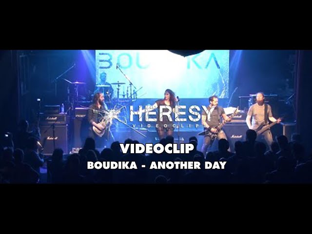 Boudika - Another Day (Live Videoclip) - Heresy Videoclips