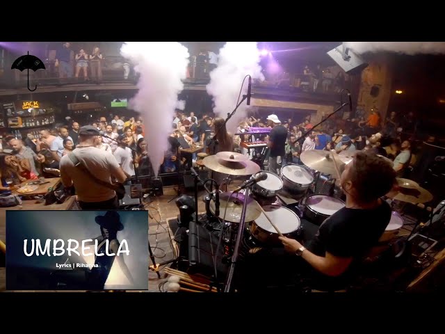 UMBRELLA - RIHANNA [Band Arrangement - Drum Cam] Live in Dubai
