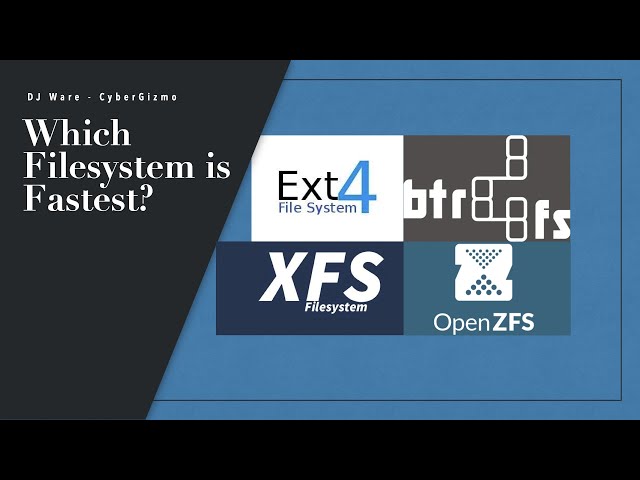Which Linux filesystem is best in 2022?