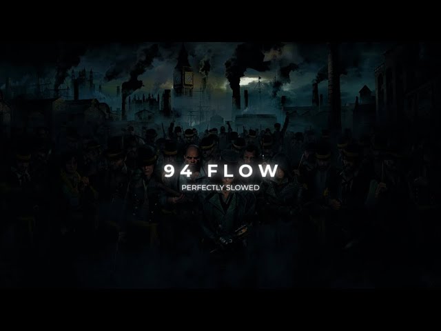 94 Flow [Perfectly Slowed] - Big Boi Deep | Byg Byrd | LyricalBeatz