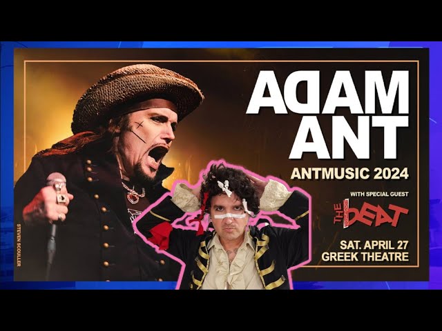 Seeing Adam Ant 31 Years Later - Concert Review