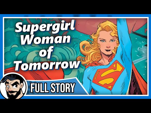 Supergirl Woman of Tomorrow, DCU Movie Based On Story - Full Story