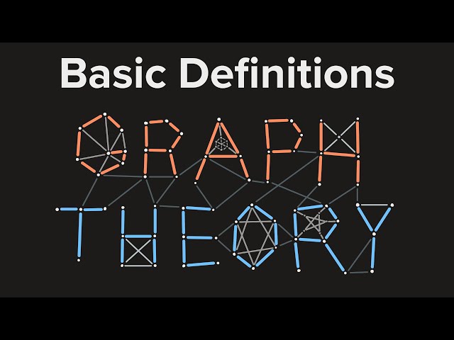 Graph Theory 01: Basic Definitions