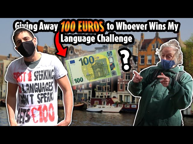 Giving Away 100 Euros to Whoever wins my Language Challenge