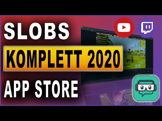 Streamlabs OBS Komplettkurs 2020: #10 App Store