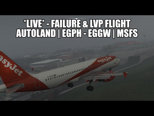 🔴 LIVE: Easyjet A320 Real Ops Flight - Edinburgh to Luton | Fenix, VATSIM & MSFS 2020