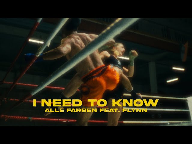 Alle Farben - I Need To Know (feat. Flynn) [Official Video]