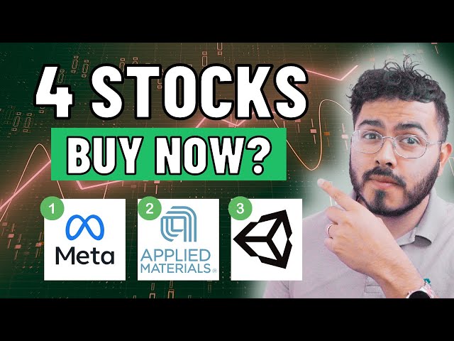 4 Stocks To Buy Now | Best Stocks For March 2023? META AMAT Unity