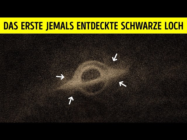 Das erstmals entdeckte schwarze Loch im Universum