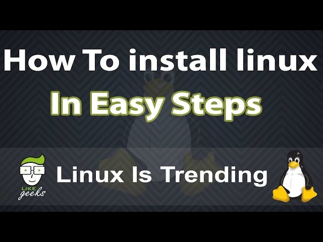 How To Install Linux In Detailed Steps