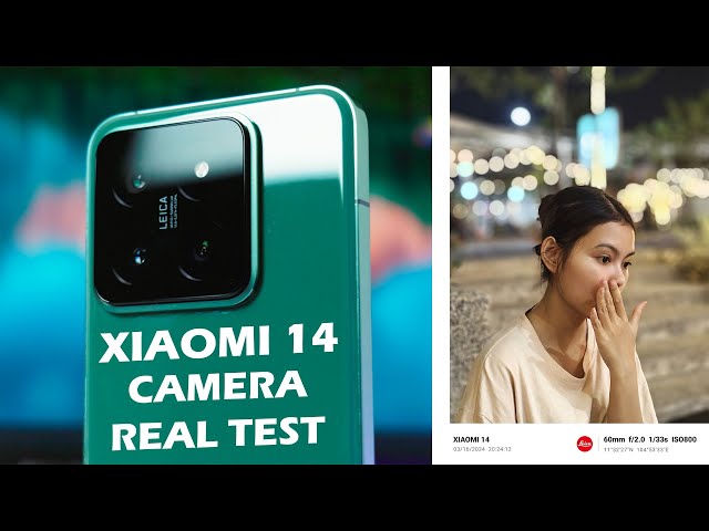 Xiaomi 14 - Real Photo & Video TEST No Edit
