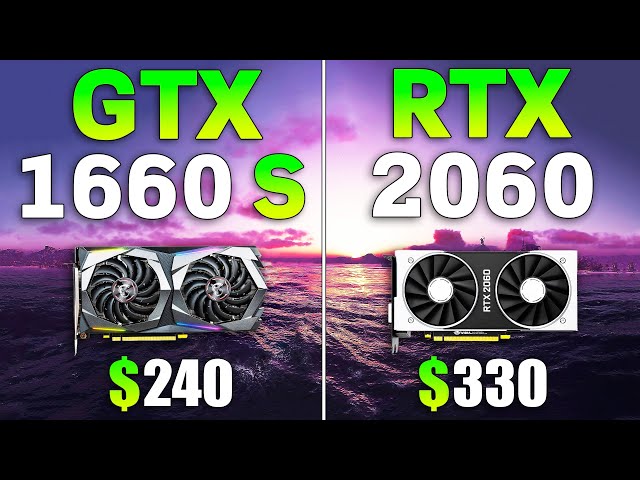 GTX 1660 SUPER vs RTX 2060 Test in 10 Games