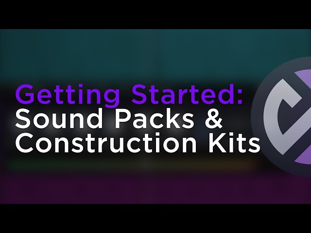 Waveform - Getting started with Sound Packs and Construction Kits