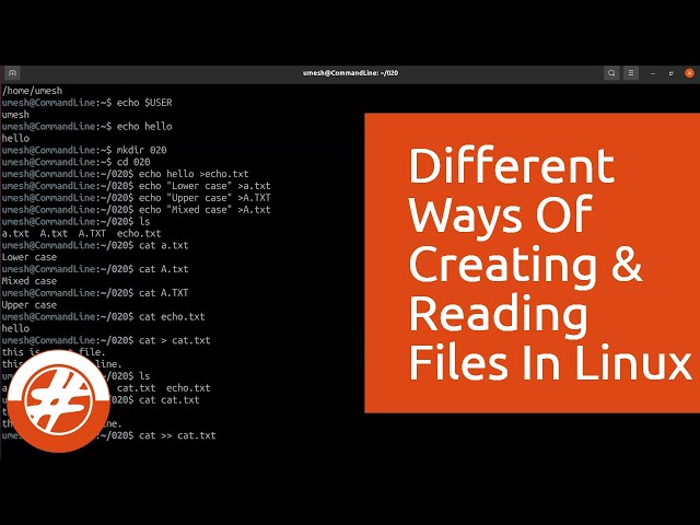 020 - Different Ways Of Creating Files In Linux | Linux For Beginners