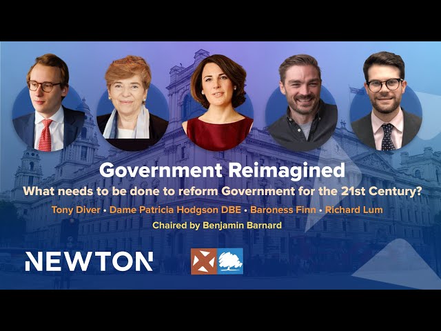 Government Reimagined: What needs to be done to reform Government for the 21st Century?