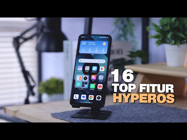 HyperOS : 16 TOP FITUR XIAOMI HYPEROS