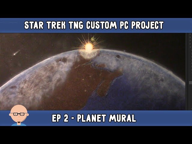 Star Trek TNG Office & PC Project - Ep 2 - Planet Mural