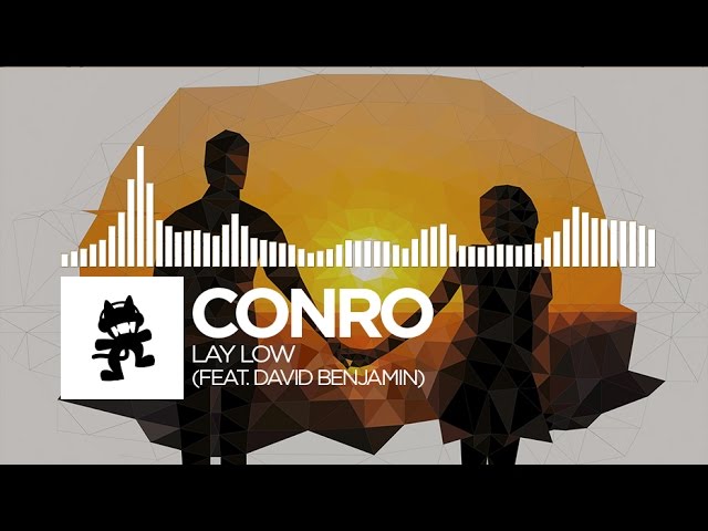 Conro - Lay Low (feat. David Benjamin) [Monstercat Release]