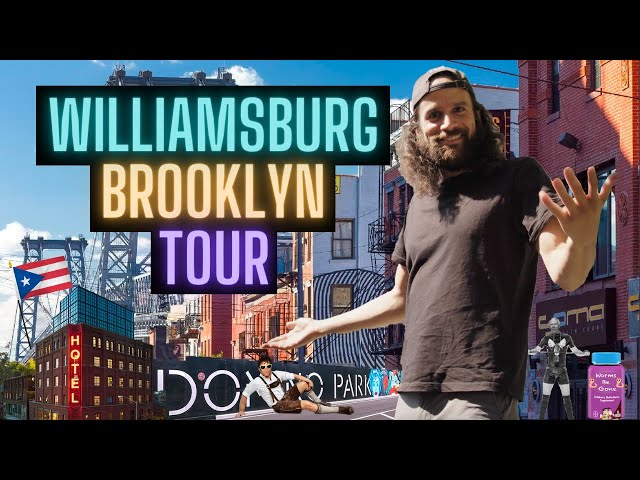 Tour of Williamsburg, Brooklyn: More History Than You Think