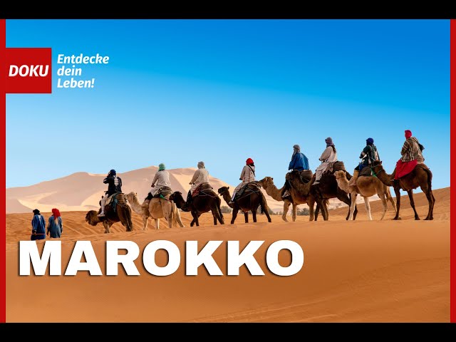 Marokko - Zauber der Wüste