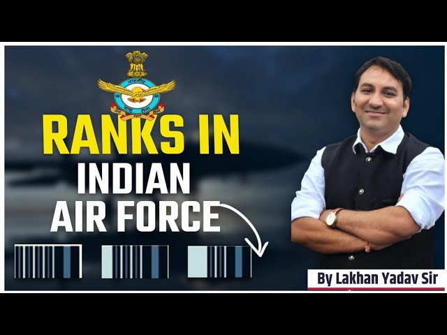 Airforce Ranks and first Marshal of the Indian Airforce | Indian air force ranks and insignia