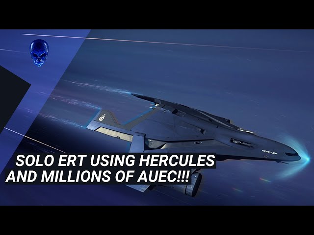 Star Citizen - Solo ERT Using Hercules and Millions of aUEC! - Patch 3.22