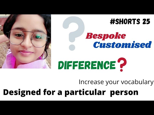 Bespoke meaning with examples| personalised |custom | difference | increase your vocab  #shorts25