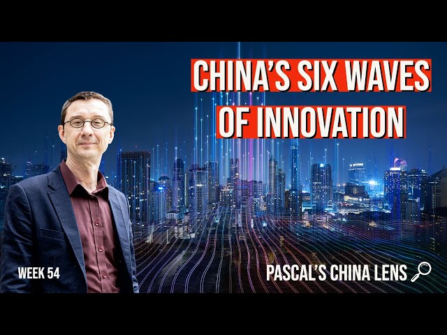 How China has built for 40 years to start leading innovation globally - Pascal's China Lens week 54