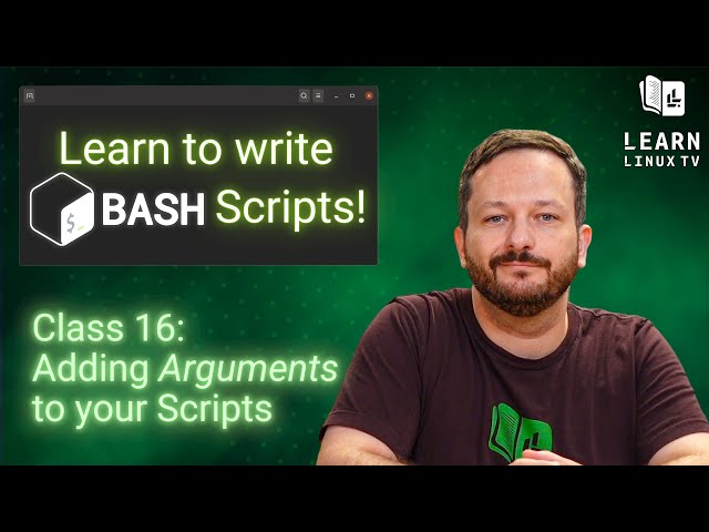 Bash Scripting on Linux (The Complete Guide) Class 16 - Arguments