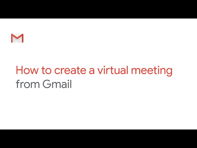 Create a video meeting from Gmail