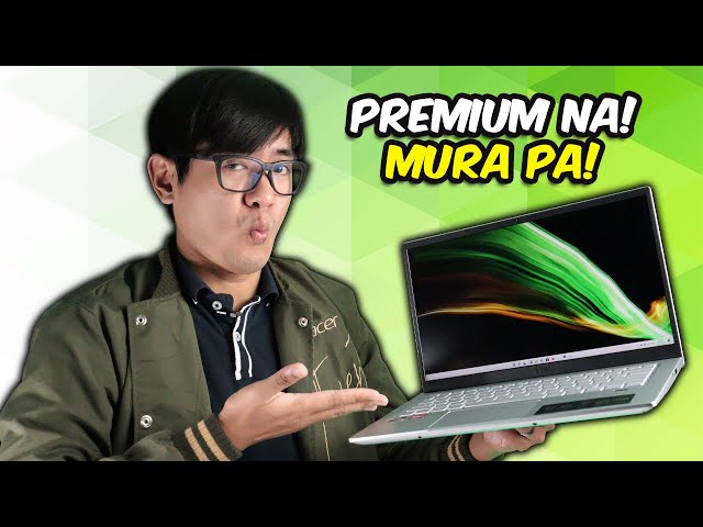 PREMIUM NA, MURA PA! | Acer Swift 3 (Honest Review)