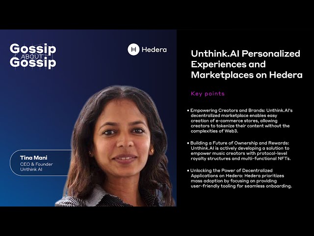 Gossip about Gossip: Unthink.AI - Personalized Experiences and Marketplaces on Hedera