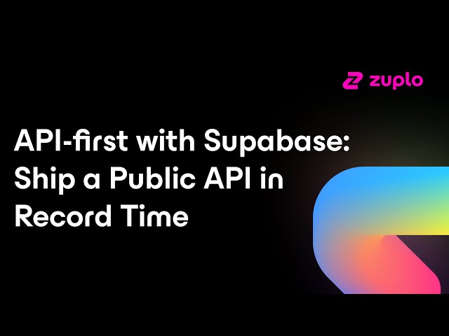 API-first with Supabase? Ship a public API for developers
